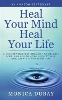 Heal Your Mind Heal Your Life
