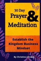 30 Day Prayer & Meditation