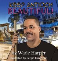 Keep Antioch Beautiful!