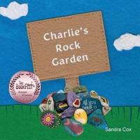 Charlie's Rock Garden