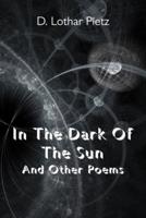 In The Dark Of The Sun: And Other Poems