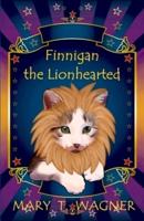 Finnigan the Lionhearted