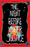 The Night Before Winter Solstice: An Earth and Nature-Based Spin on a Christmas Classic