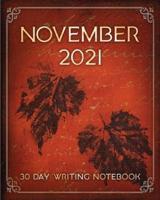 November 2021 30 Day Writing Notebook