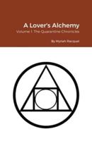 A Lover's Alchemy