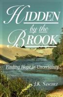 Hidden by the Brook