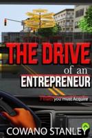 The Drive of an Entrepreneur