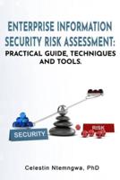 Enterprise Information Security Risk Assessment
