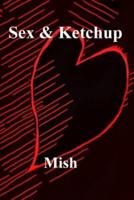 Sex & Ketchup