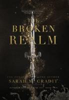 The Broken Realm: Kingdom of the White Sea Book Two