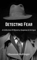 Detecting Fear