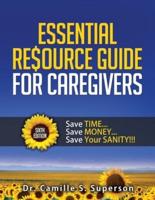 Essential Resource Guide for Caregivers