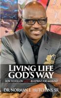 Living Life God's Way