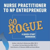 Nurse Practitioner to NP Entrepreneur