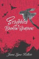 Scribbles of a Broken Sparrow