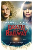 Death on the Railway, Second Edition