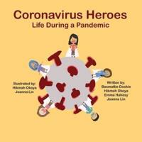 Coronavirus Heroes