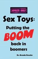 Sex Toys     : Putting the BOOM back in boomers