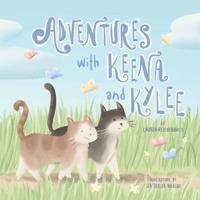 Adventures With Keena and Kylee