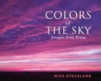 Colors of the Sky: Images from Austin