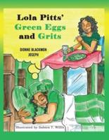Lola Pitts' Green Eggs and Grits