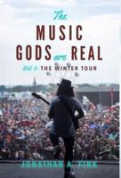 The Music Gods are Real: The Winter Tour