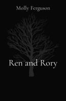 Ren and Rory