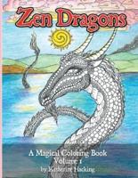 Zen Dragons: A Magical Coloring Book