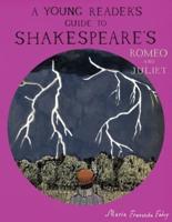 A Young Reader's Guide to Shakespeare's Romeo and Juliet