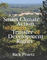 Smart Climate Action Through Transfer of Development Rights