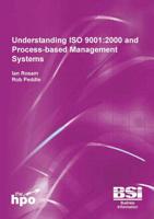 Understanding ISO 9001:2000 and Process-Based Management Systems