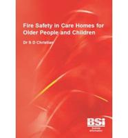 Fire Safety in Care Homes for Older People and Children