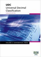 UDC - Universal Decimal Classification. Vol. 2 Alphabetical Index