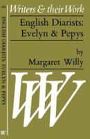 English Diarists: Evelyn & Pepys