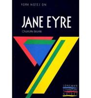 York Notes on Charlotte Bronte's "Jane Eyre"