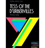 York Notes on Thomas Hardy's "Tess of the D'Urbervilles"
