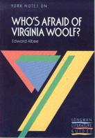 Who's Afraid of Virginia Woolf, Edward Albee