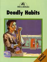Deadly Habits