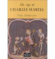 The Age of Charles Martel