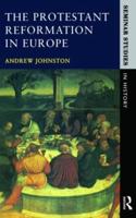 The Protestant Reformation in Europe