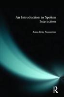 An Introduction to Spoken Interaction