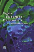 Organic and Bio-Organic Mechanisms
