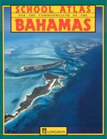 School Atlas for the Commonwealth of the Bahamas