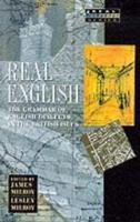 Real English : The Grammar of English Dialects in the British Isles