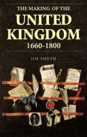 The Making of the United Kingdom, 1660-1800