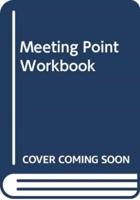 Meeting Point Workbook