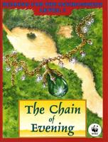 The Chain of Evening