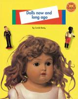 Dolls Now and Long Ago