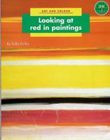 Looking at Red in Paintings