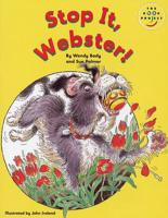 Stop It, Webster!